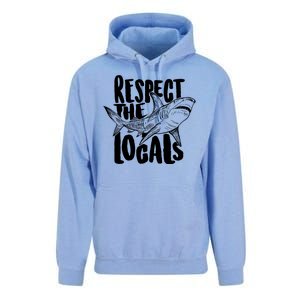 Respect The Locals Shark Week Lover Unisex Surf Hoodie