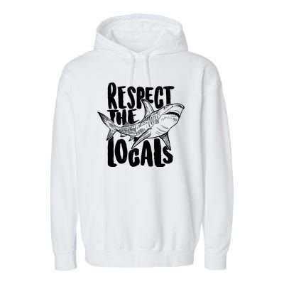 Respect The Locals Shark Week Lover Garment-Dyed Fleece Hoodie