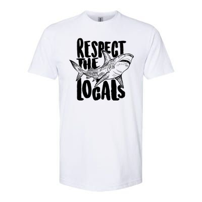 Respect The Locals Shark Week Lover Softstyle CVC T-Shirt