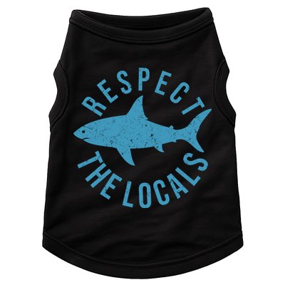 Respect The Locals Warning Shark Week Doggie Tank