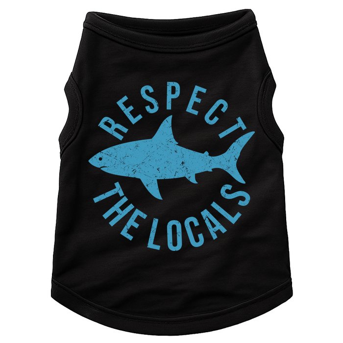 Respect The Locals Warning Shark Week Doggie Tank