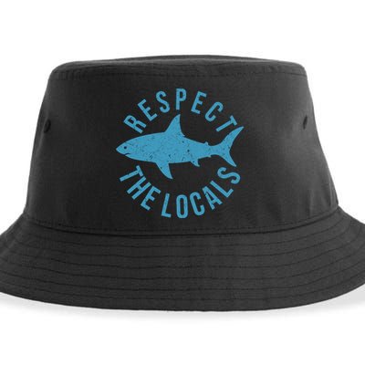 Respect The Locals Warning Shark Week Sustainable Bucket Hat