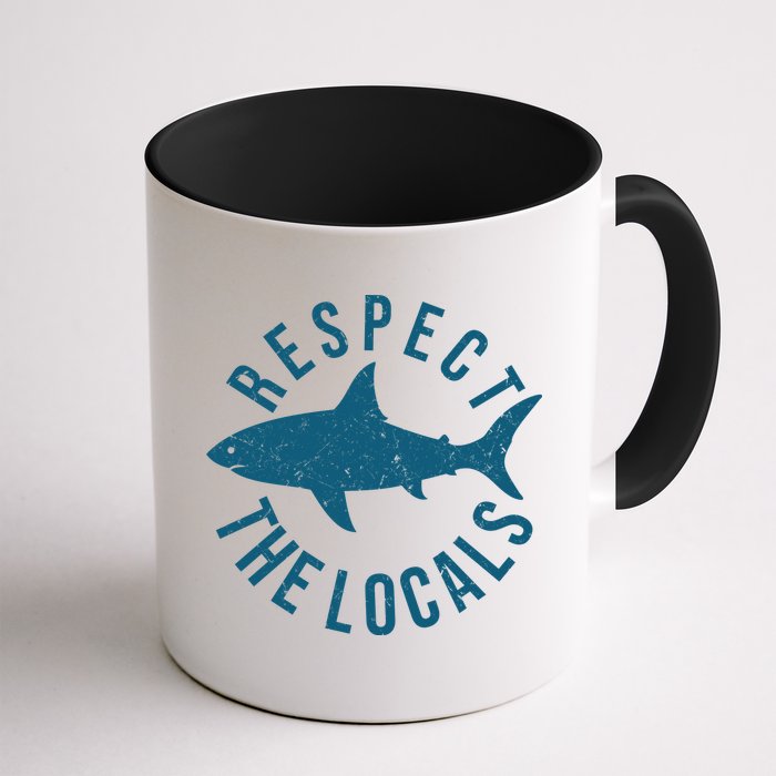 Respect The Locals Warning Shark Week Mug