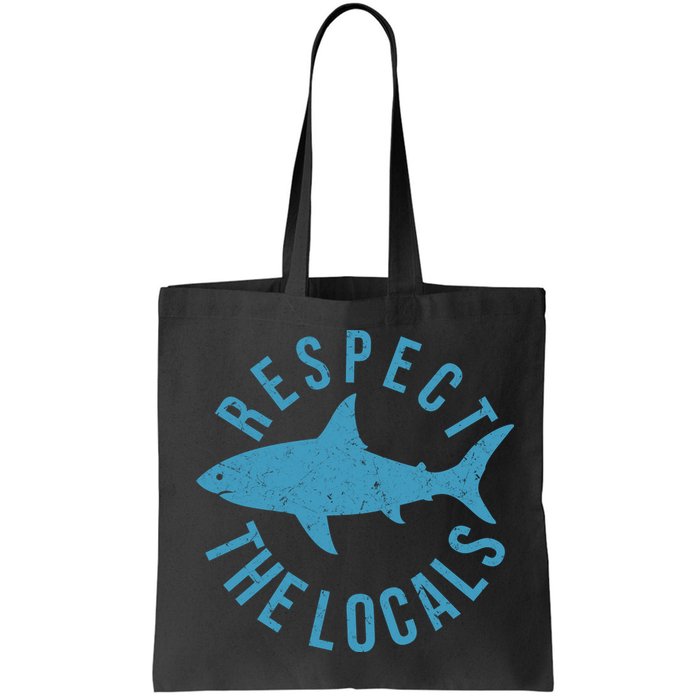 Respect The Locals Warning Shark Week Bag