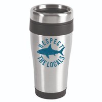 Respect The Locals Warning Shark Week 16oz Travel Tumbler