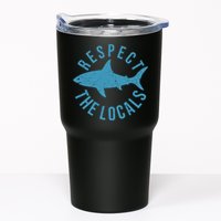 Respect The Locals Warning Shark Week Tumbler