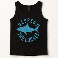 Respect The Locals Warning Shark Week Tank Top