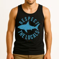 Respect The Locals Warning Shark Week Tank Top
