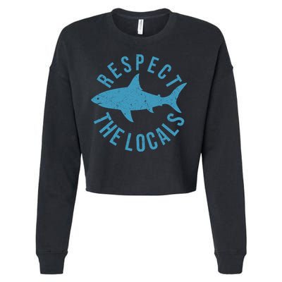 Respect The Locals Warning Shark Week Cropped Pullover Crew