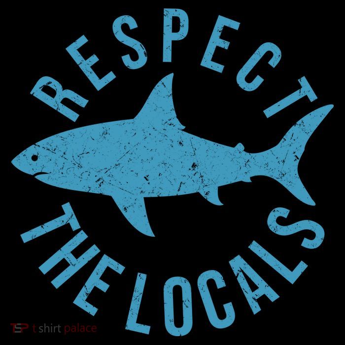 Respect The Locals Warning Shark Week Women's V-Neck T-Shirt