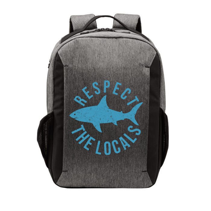 Respect The Locals Warning Shark Week Vector Backpack