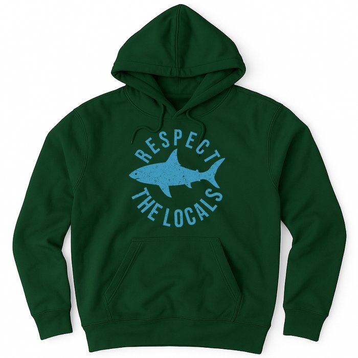 Respect The Locals Warning Shark Week Hoodie
