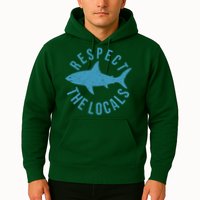 Respect The Locals Warning Shark Week Hoodie