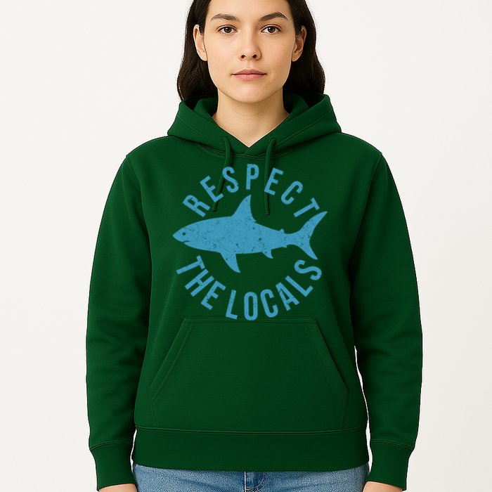 Respect The Locals Warning Shark Week Hoodie