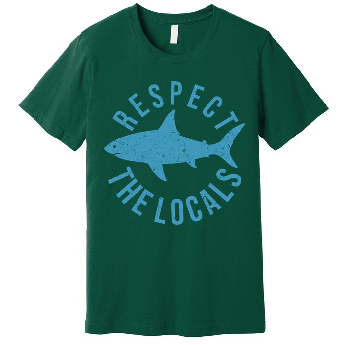 Respect The Locals Warning Shark Week Premium T-Shirt