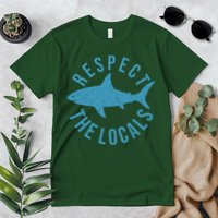 Respect The Locals Warning Shark Week Premium T-Shirt