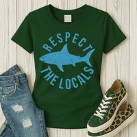 Respect The Locals Warning Shark Week Womens T-Shirt