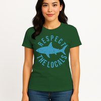 Respect The Locals Warning Shark Week Womens T-Shirt