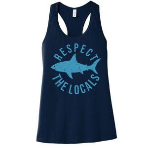 Respect The Locals Warning Shark Week Women's Racerback Tank