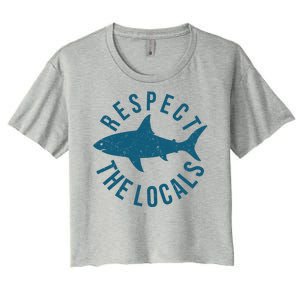 Respect The Locals Warning Shark Week Women's Crop Top Tee