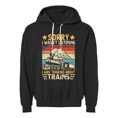 Retro Train Lover Model Railroad Conductor Funny Train Garment-Dyed Fleece Hoodie