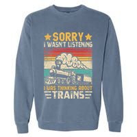 Retro Train Lover Model Railroad Conductor Funny Train Garment-Dyed Sweatshirt