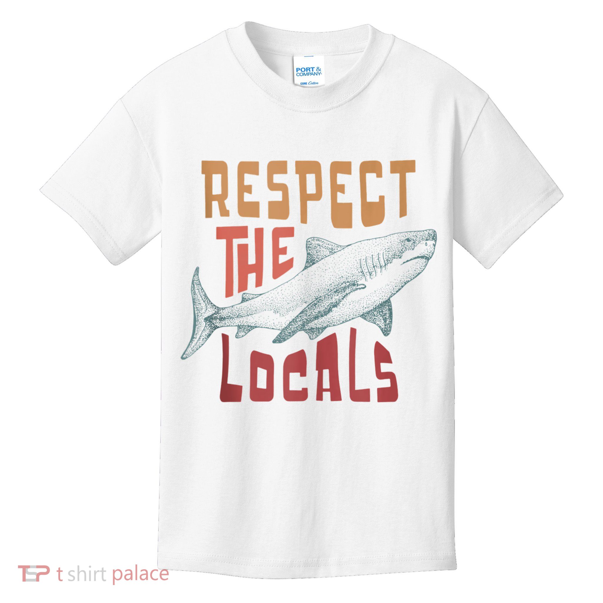 Respect The Locals Shark Ocean Animal Rights Biology Life Kids T-Shirt