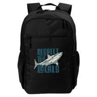Respect The Locals Daily Commute Backpack