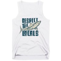 Respect The Locals Tank Top