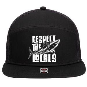 Respect The Locals 7 Panel Mesh Trucker Snapback Hat