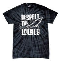 Respect The Locals Tie-Dye T-Shirt