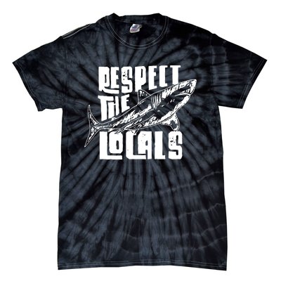 Respect The Locals Tie-Dye T-Shirt