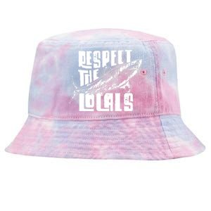 Respect The Locals Tie-Dyed Bucket Hat