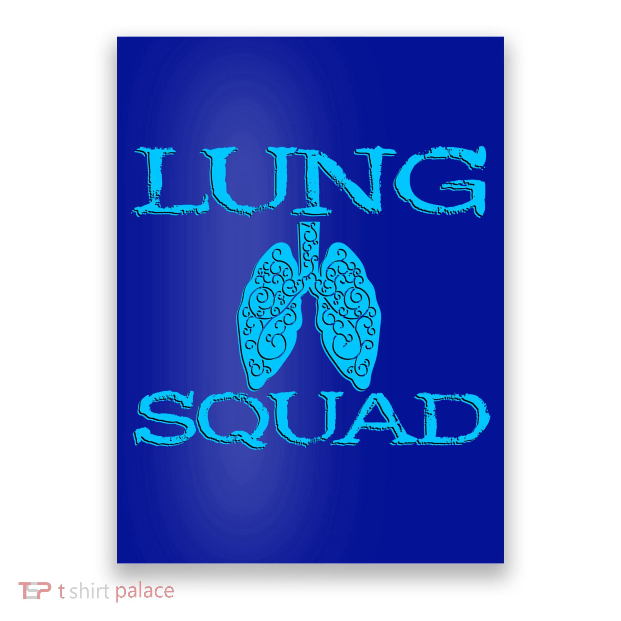 Respiratory Therapist Lung Squad Respiratory Therapy Team Gift Poster