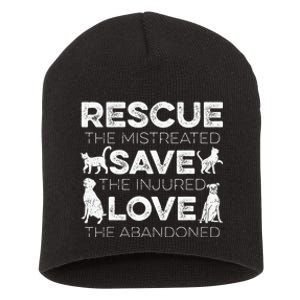 Rescue The Mistreated Save The Injured Love The Short Acrylic Beanie