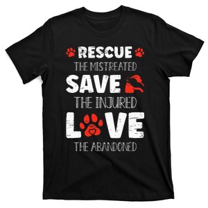 Rescue The Mistreated T-Shirt