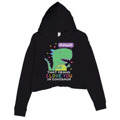 Rawr That Means I Love You In Dinosaur Scene Valentine's Day Gift Crop Fleece Hoodie