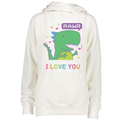 Rawr That Means I Love You In Dinosaur Scene Valentine's Day Gift Womens Funnel Neck Pullover Hood