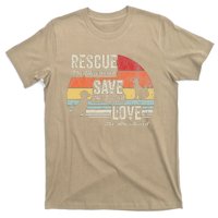 Rescue The Mistreated Save The Injured Love T-Shirt