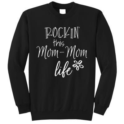 Rockin This MomMom Life Special Grandma Sweatshirt