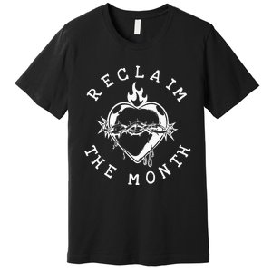 Reclaim The Month Sacred Heart Image June Month Premium Premium T-Shirt