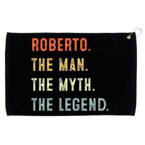 Roberto The Myth Legend Father’s Day Gift Papa Grandpa Meaningful Gift Grommeted Golf Towel