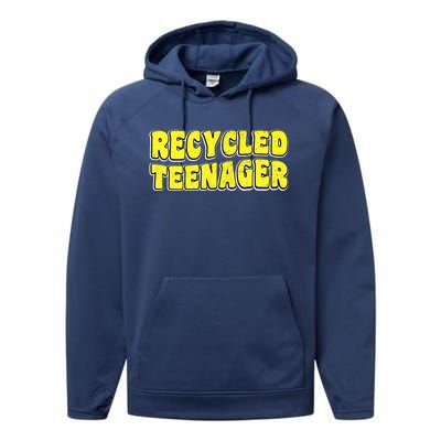 Recycled Teenager - Mothers Day Grandma Fathers Day Grandpa Performance Fleece Hoodie