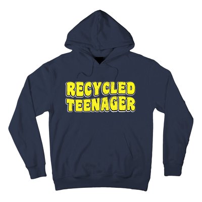 Recycled Teenager - Mothers Day Grandma Fathers Day Grandpa Hoodie