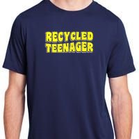 Recycled Teenager - Mothers Day Grandma Fathers Day Grandpa Adult ChromaSoft Performance T-Shirt