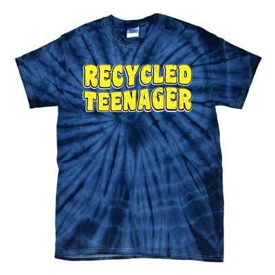 Recycled Teenager - Mothers Day Grandma Fathers Day Grandpa Tie-Dye T-Shirt