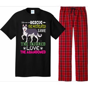 Rescue The Mistreated Save The Injured Love The Abandoned Pajama Set