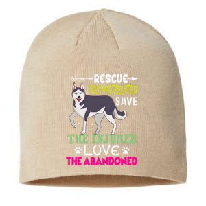 Rescue The Mistreated Save The Injured Love The Abandoned Sustainable Beanie