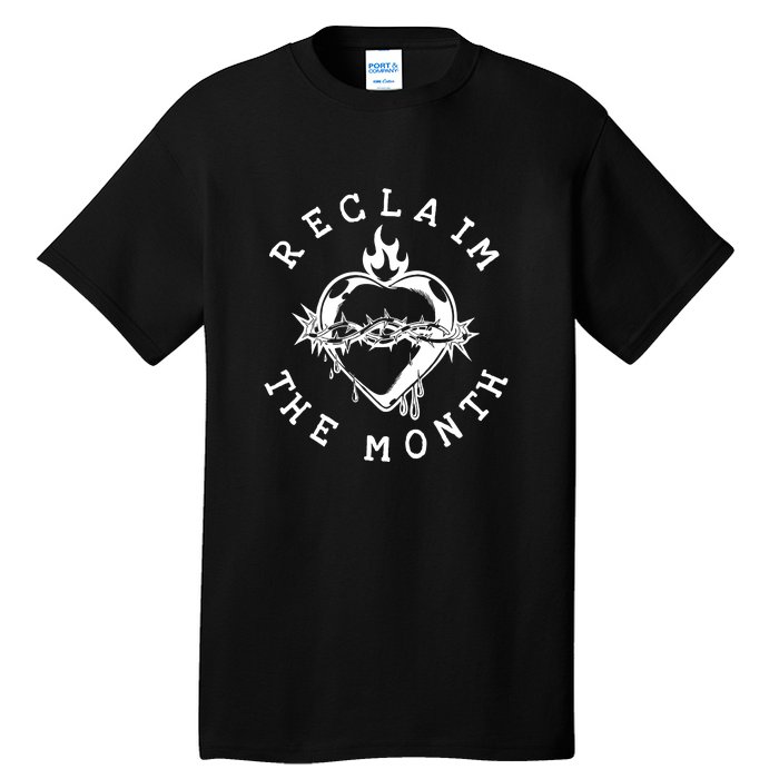 Reclaim The Month Heart Tall T-Shirt