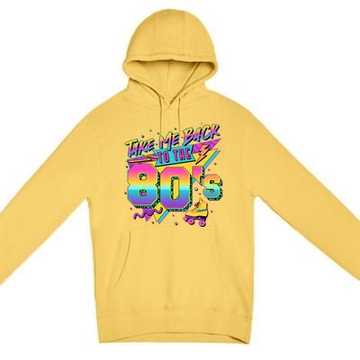 Retro Take Me Back To The 80s Eighties Premium Pullover Hoodie